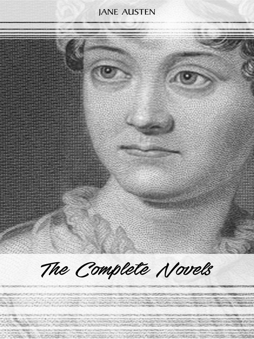 Title details for Jane Austen: The Complete Novels by Jane Austen - Available